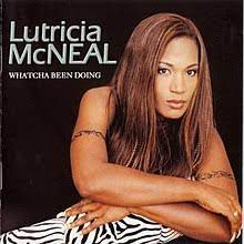 Mc Neal Lutricia - Whatcha Been Doing in the group CD / Pop-Rock at Bengans Skivbutik AB (5508675)