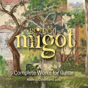 Migot Georges - Complete Works For Guitar in the group Externt_Lager /  at Bengans Skivbutik AB (5508874)