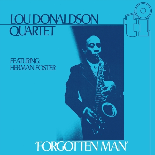 Lou Donaldson - Forgotten Man in the group VINYL / Bestsellers at Bengans Skivbutik AB (5509029)