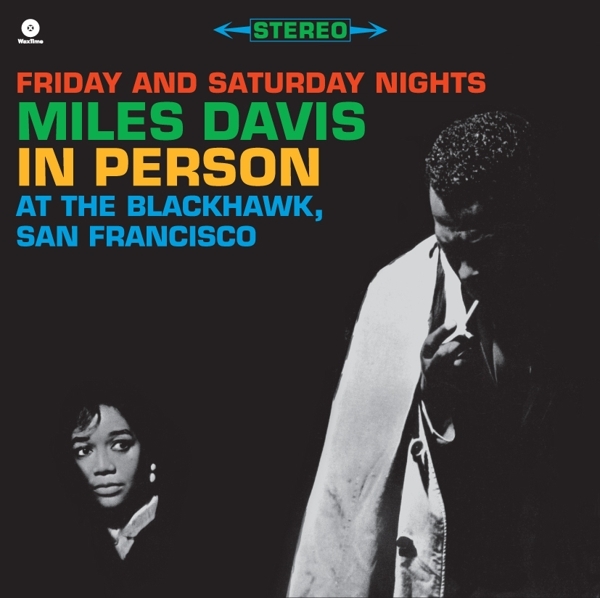Miles Davis - In Person At The Blackhawk, San Francisco in the group VINYL / Bestsellers at Bengans Skivbutik AB (5509177)