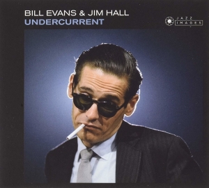 Jim Hall Bill Evans - Undercurrent in the group CD / Jazz at Bengans Skivbutik AB (5509180)