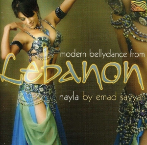 Nayla - Modern Bellydance From Lebanon in the group CD / World Music at Bengans Skivbutik AB (5509217)