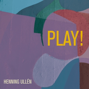 Henning Ullén - Play! in the group VINYL / Jazz at Bengans Skivbutik AB (5509277)