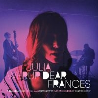 Werup Julia - Dear Frances in the group VINYL / Bestsellers at Bengans Skivbutik AB (5509293)