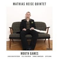 Heise Mathias Quintet - Mouth Games in the group CD / Jazz at Bengans Skivbutik AB (5509295)