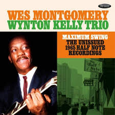 MontgomeryWes Wynton Kelly Trio - Maximum Swing: The Unissued 1965  in the group VINYL / Pop-Rock at Bengans Skivbutik AB (5509601)