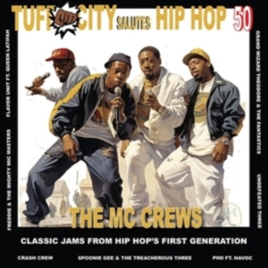 Various Artists- Tuff City  - Salutes Hip Hop 50: The Mc Crews  in the group VINYL / Pop-Rock at Bengans Skivbutik AB (5509656)