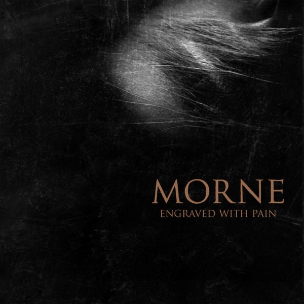 Morne - Engraved With Pain (Digipack) in the group CD / Bestsellers at Bengans Skivbutik AB (5509760)