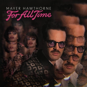 Mayer Hawthorne - For all time in the group CD / RnB-Soul at Bengans Skivbutik AB (5509796)