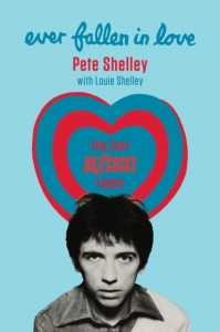 Shelly Pete (Buzzcocks) - Ever Fallen In Love (Book) in the group Minishops / Pete Shelley at Bengans Skivbutik AB (5509809)