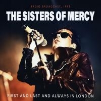 Sisters Of Mercy The - First And Last And Always In London in the group OUR PICKS / Friday Releases / Friday the 15th of Mars 2024 at Bengans Skivbutik AB (5509963)
