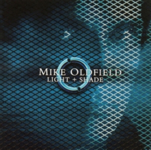 Mike Oldfield - Light + Shade in the group CD / Pop-Rock at Bengans Skivbutik AB (5510005)