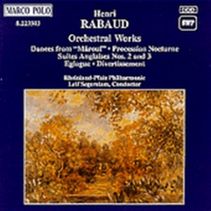 Rabaud Henri - Orchestral Works in the group CD / Klassiskt at Bengans Skivbutik AB (5510049)
