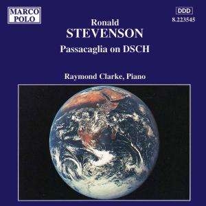 Stevenson Ronald - Passacaglia On Dsch in the group CD / Klassiskt at Bengans Skivbutik AB (5510051)