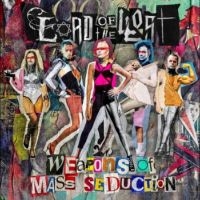 Lord Of The Lost - Weapons Of Mass Seduction in the group OTHER / -Start Napalm at Bengans Skivbutik AB (5510144)