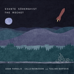 Svante Söderqvist - The Rocket in the group CD / Jazz at Bengans Skivbutik AB (5510222)