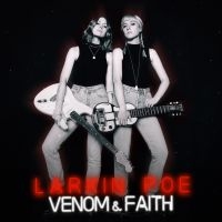 Larkin Poe - Venom & Faith (Silver Vinyl) in the group Minishops / Larkin Poe at Bengans Skivbutik AB (5510230)