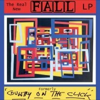 The Fall - The Real New Fall Lp (Formerley Cou in the group OUR PICKS / Friday Releases / Friday the 26th Jan 24 at Bengans Skivbutik AB (5510356)