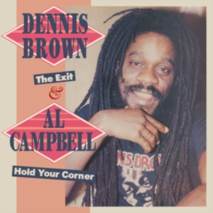 Dennis Brown & Al Campbell - The Exit & Hold You Corner 2 Expand in the group OUR PICKS / Friday Releases / Friday the 12th Jan 24 at Bengans Skivbutik AB (5510361)