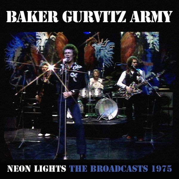 Baker Gurvitz Army - Neon Lights - The Broadcasts 1975 3 in the group CD / Pop-Rock at Bengans Skivbutik AB (5510366)