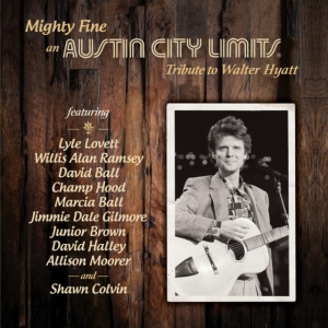 Various Artists - Mighty Fine: An Austin City Li in the group OTHER / Övrigt /  at Bengans Skivbutik AB (5510388)