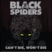 Black Spiders - Can't Die, Won't Die in the group VINYL / Pop-Rock at Bengans Skivbutik AB (5510471)
