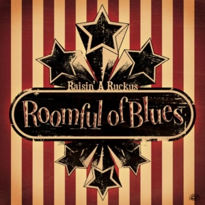 Roomful Of Blues - Raisin' A Ruckus in the group OTHER / Övrigt /  at Bengans Skivbutik AB (551051)
