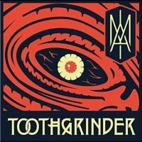 Toothgrinder - I Am in the group VINYL / Pop-Rock at Bengans Skivbutik AB (5510516)