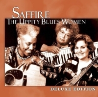 Saffire - Uppity Blues Women - Deluxe Edition in the group CD / Blues,Jazz at Bengans Skivbutik AB (551064)