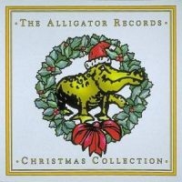 Various Artists - Alligator Christmas Collection in the group CD / Julmusik,Pop-Rock,Övrigt at Bengans Skivbutik AB (551066)