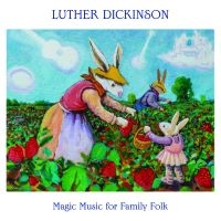 Dickinson Luther - Magic Music For Family Folk in the group CD / Barnmusik at Bengans Skivbutik AB (5510688)