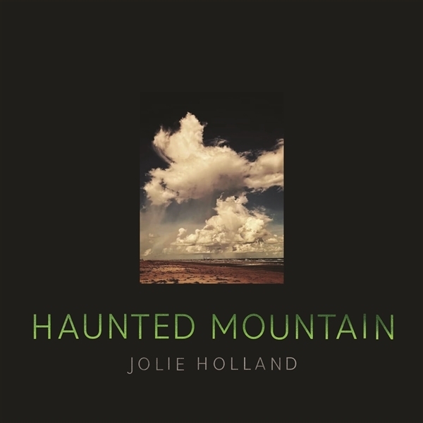 Jolie Holland - Haunted Mountain in the group VINYL / Pop-Rock at Bengans Skivbutik AB (5510705)