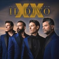 Il Divo - Xx in the group OUR PICKS / Friday Releases / Friday The 9th February 2024 at Bengans Skivbutik AB (5510838)
