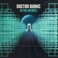 Doctor Bionic - In The Infinite in the group VINYL / Hip Hop-Rap at Bengans Skivbutik AB (5510930)