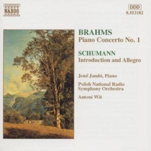Brahms/Schumann - Piano Concerto No. 1, Introduction in the group CD / Klassiskt at Bengans Skivbutik AB (5511003)