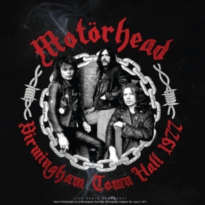 Motörhead - Birmingham Town Hall 1977 (Vinyl Lp in the group OUR PICKS / Friday Releases / Friday the 5th Jan 24 at Bengans Skivbutik AB (5511132)