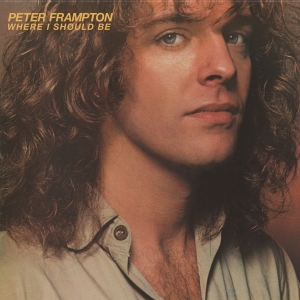 Peter Frampton - Where I Should Be in the group OUR PICKS / Friday Releases / Friday the 26th Jan 24 at Bengans Skivbutik AB (5511163)
