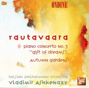 Rautavaara Einojuhani - Piano Concerto Nro 3, Gift Of Dream in the group CD / Klassiskt at Bengans Skivbutik AB (5511207)