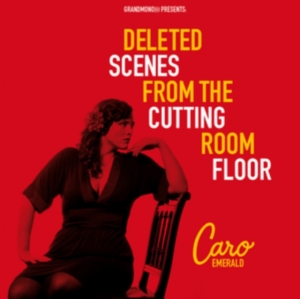 Caro Emerald - Deleted Scenes From The Cuttin in the group OTHER / Övrigt /  at Bengans Skivbutik AB (5511255)