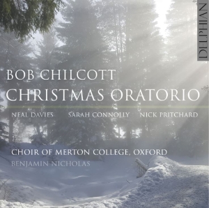 Chilcott Bob - Christmas Oratorio in the group CD / Julmusik at Bengans Skivbutik AB (5511371)