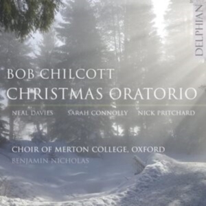 Chilcott Bob - Christmas Oratorio in the group OUR PICKS / Christmas music on Vinyl & CD at Bengans Skivbutik AB (5511371)