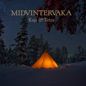 Kaja & Tetra - Midvintervaka i gruppen CD / Julmusik,Övrigt hos Bengans Skivbutik AB (551143)