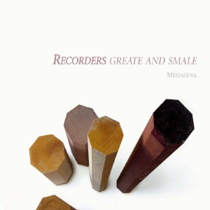 Fevin / Henri Viii / Isaac - Recorders Greate And Smale / Mez in the group CD / Klassiskt at Bengans Skivbutik AB (5511499)