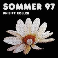 Philipp Roller - Sommer 97 (2Lp,Gf, Col Orange Vinyl in the group OUR PICKS / Friday Releases / Friday the 2th Feb 24 at Bengans Skivbutik AB (5511556)