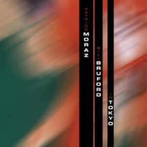 Moraz Patrick And Bill Bruford - In Tokyo in the group CD / Pop-Rock at Bengans Skivbutik AB (5511602)