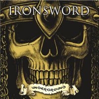 Ironsword - Underground (Vinyl Lp) in the group VINYL / Hårdrock at Bengans Skivbutik AB (5511611)