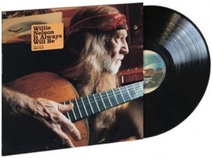 Willie Nelson - It Always Will Be in the group OTHER / Övrigt /  at Bengans Skivbutik AB (5511653)