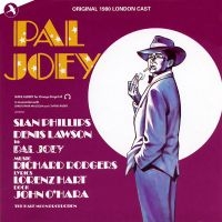 Original 1980 London Cast - Pal Joey in the group CD / Pop-Rock at Bengans Skivbutik AB (5511707)