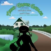 Original Off-Broadway Cast - Anne Of Green Gables in the group CD / Pop-Rock at Bengans Skivbutik AB (5511817)