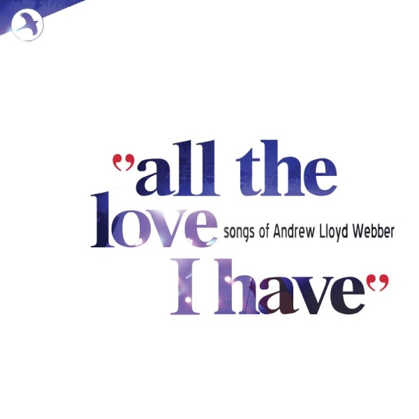 Andrew Lloyd Webber Love Songs Comp - All The Love That I Have in the group CD / Bestsellers at Bengans Skivbutik AB (5511830)